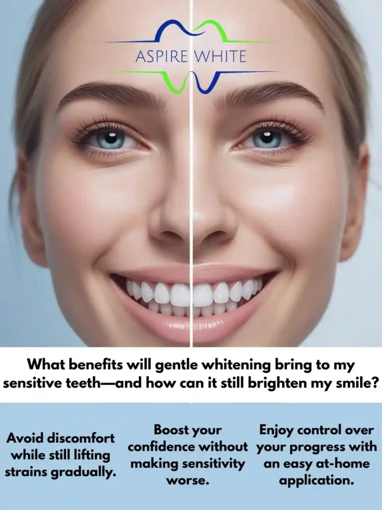 What benefits will gentle whitening bring to my sensitive teeth—and how can it still brighten my smile Doncaster